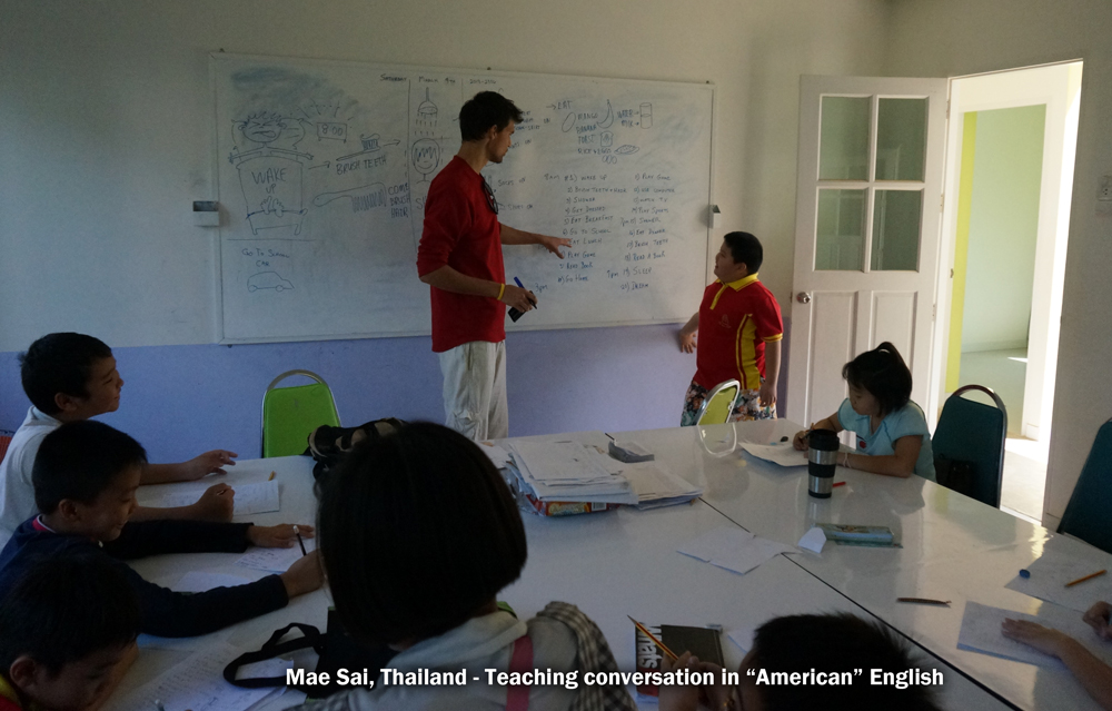 Teaching conversation in the requested American style English.  Mae Sai, Thailand
